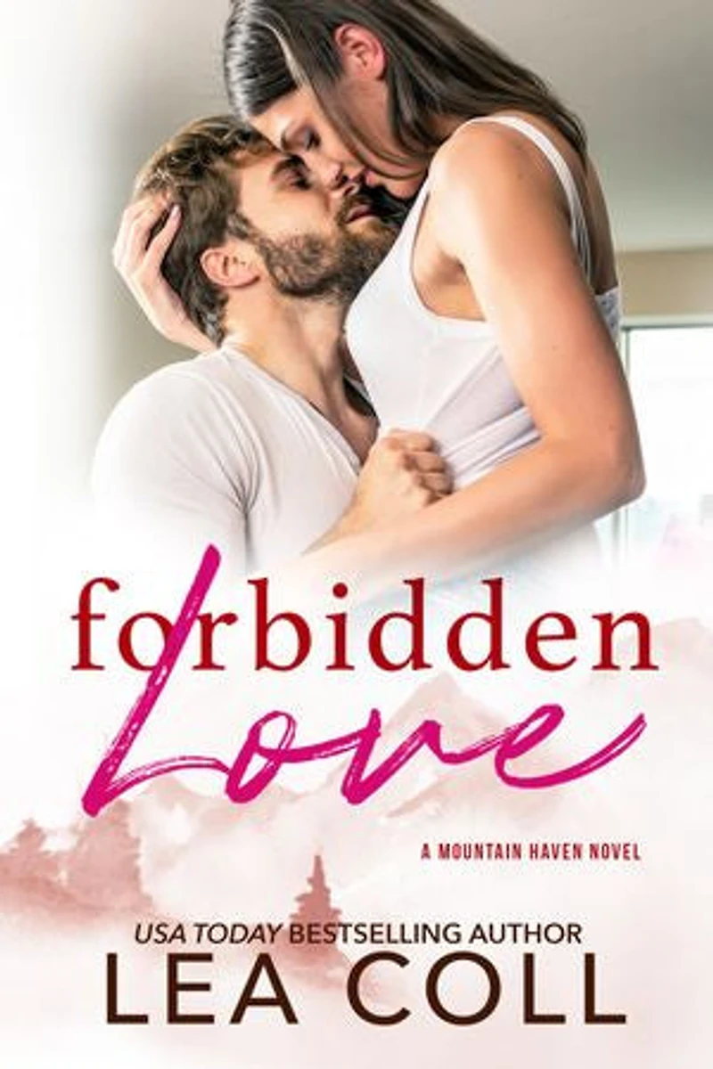 Forbidden Love: A Brother's Best Friend Small Town Romance