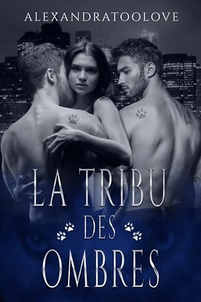 La Tribu des Ombres
