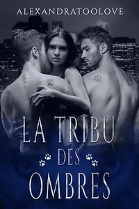 La Tribu des Ombres