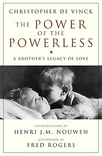 the Power of Powerless: A Brother's Legacy Love