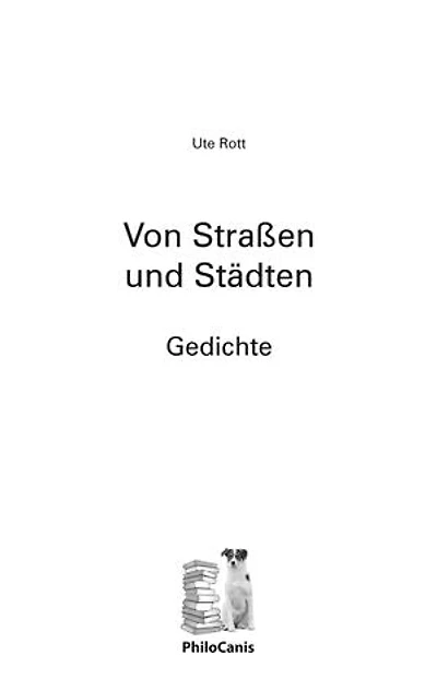 Von Straßen und Städten: Gedichte