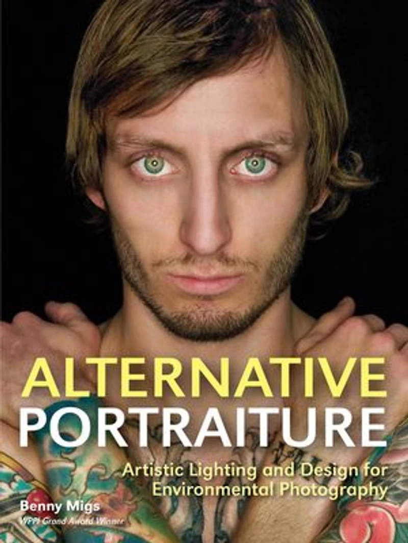 Alternative Portraiture: Artistic Lighting And Design For Environmental Photography
