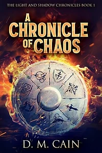 A Chronicle Of Chaos