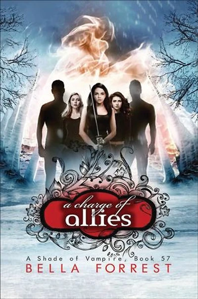A Charge of Allies: A Shade of Vampire Book 57