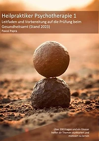Heilpraktiker Psychotherapie: Vorbereitung auf die Prüfung beim Gesundheitsamt