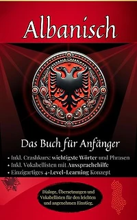 Albanisch: Das Buch für Anfänger