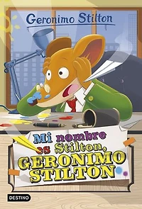 Mi nombre es Stilton, Geronimo Stilton: Stilton 1
