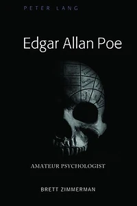 Edgar Allan Poe: Amateur Psychologist
