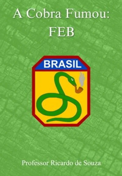 A Cobra Fumou