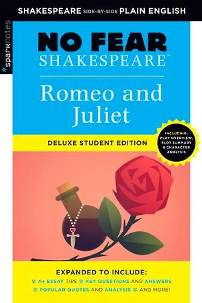 Romeo and Juliet: No Fear Shakespeare Deluxe Student Editions - Side-by-Side Plain English