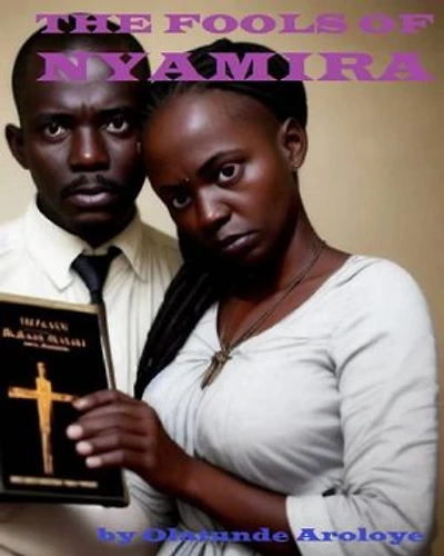 THE FOOLS OF NYAMIRA