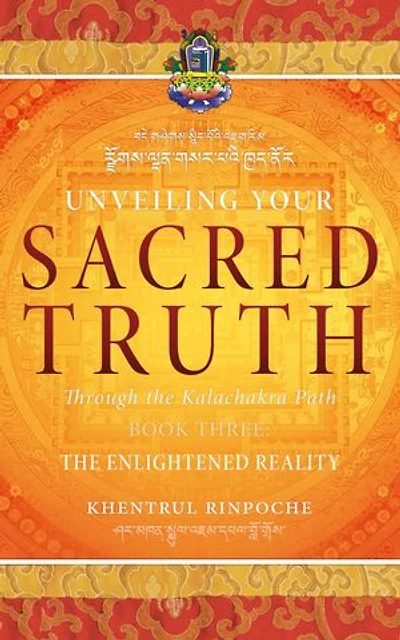 Unveiling Your Sacred Truth, Book 3: The Enlightened Reality