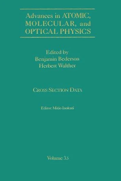 Advances in Atomic, Molecular, and Optical Physics: Cross-Section Data