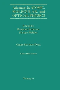 Advances in Atomic, Molecular, and Optical Physics: Cross-Section Data