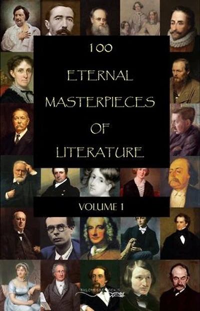 100 Eternal Masterpieces of Literature [volume 1]