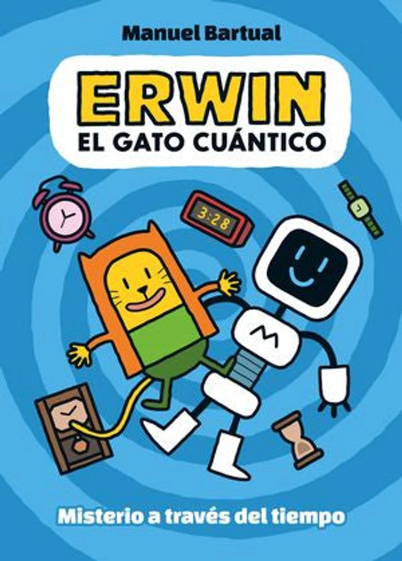 Erwin, gato cuántico. Misterio a través del tiempo (1) / Quantum Cat. Mystery through Time