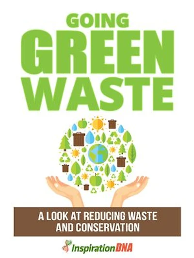 Going Green Waste