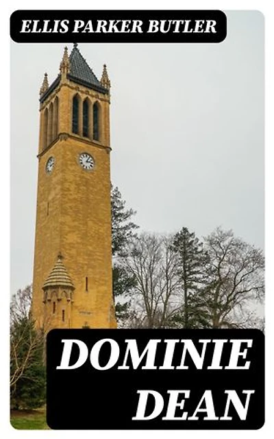 Dominie Dean: A Novel