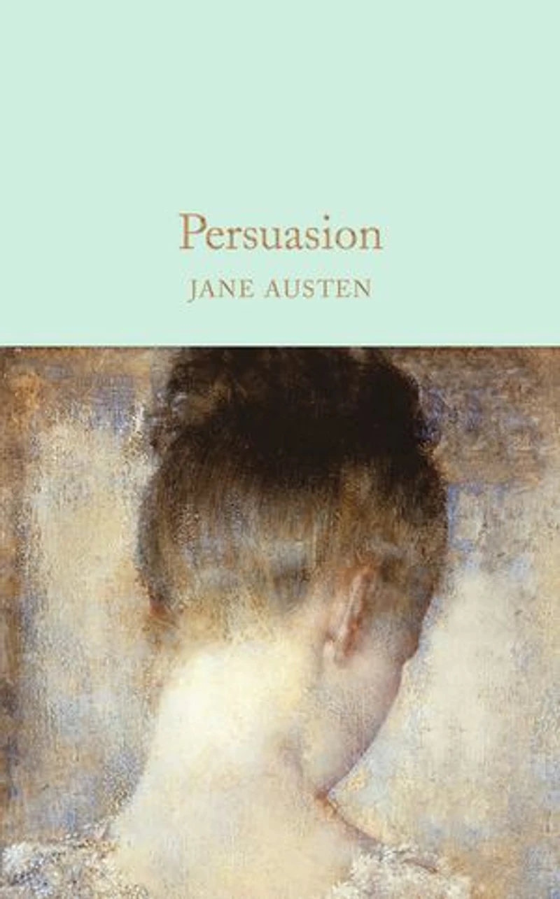 Persuasion: Celebrating 250 Years of Jane Austen: Mini Hardcover Edition