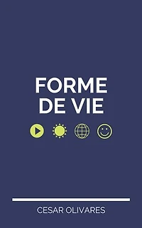 FORME DE VIE