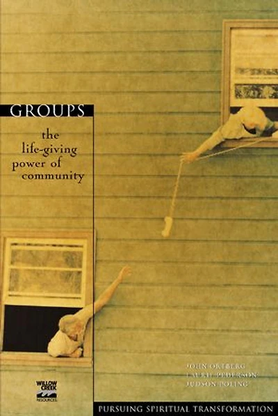 Groups: The Life-giving Power Of Community