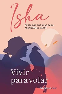 Vivir para volar / Live to Fly