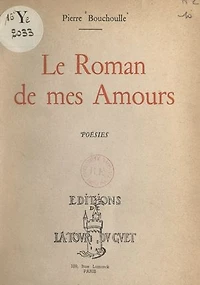 Le roman de mes amours