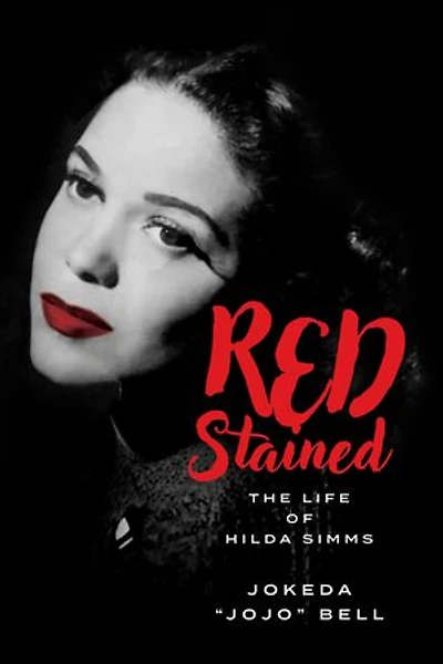 Red Stained: The Life of Hilda Simms