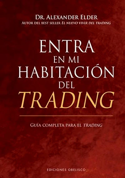 Entra en mi habitación del trading: Guía completa para el trading