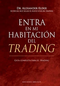 Entra en mi habitación del trading: Guía completa para el trading