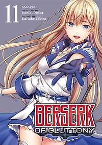 Berserk of Gluttony (Manga) Vol. 11