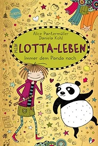 Mein Lotta-Leben (20). Immer dem Panda nach: Der neuste Band der hocherfolgreichen, hochkomischen "Mein Lotta-Leben"-Bestsellerreihe