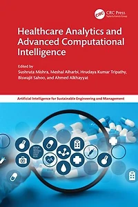 Healthcare Analytics and Advanced Computational Intelligence