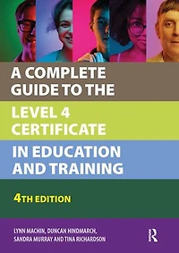 A Complete Guide to the Level 4 Certificate Education and Training