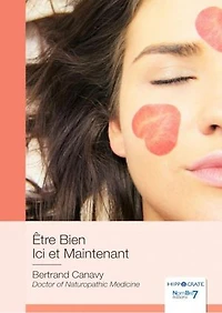 Etre Bien Ici et Maintenant