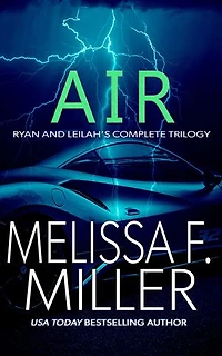 Air: Ryan and Leilah's Complete Trilogy