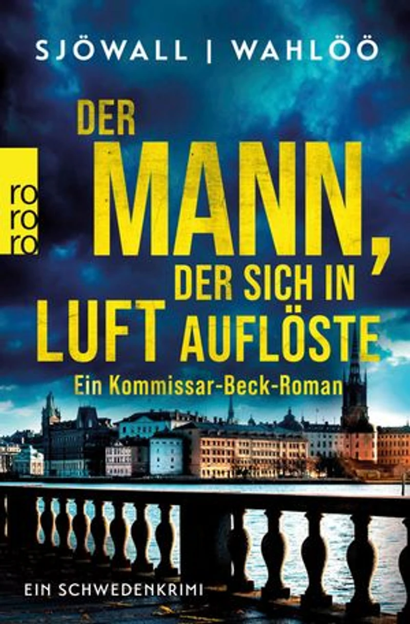 Der Mann, der sich in Luft auflöste: Ein Kommissar-Beck-Roman: Schweden-Krimi