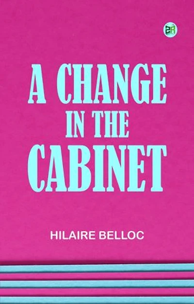 A Change in the Cabinet