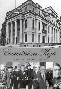 Commissions High: Canada London, 1870-1971