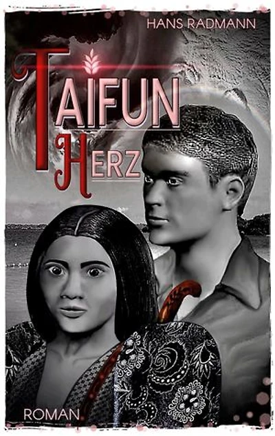 Taifunherz: Die Augen des Fischermädchens Valerie