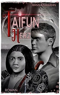 Taifunherz: Die Augen des Fischermädchens Valerie