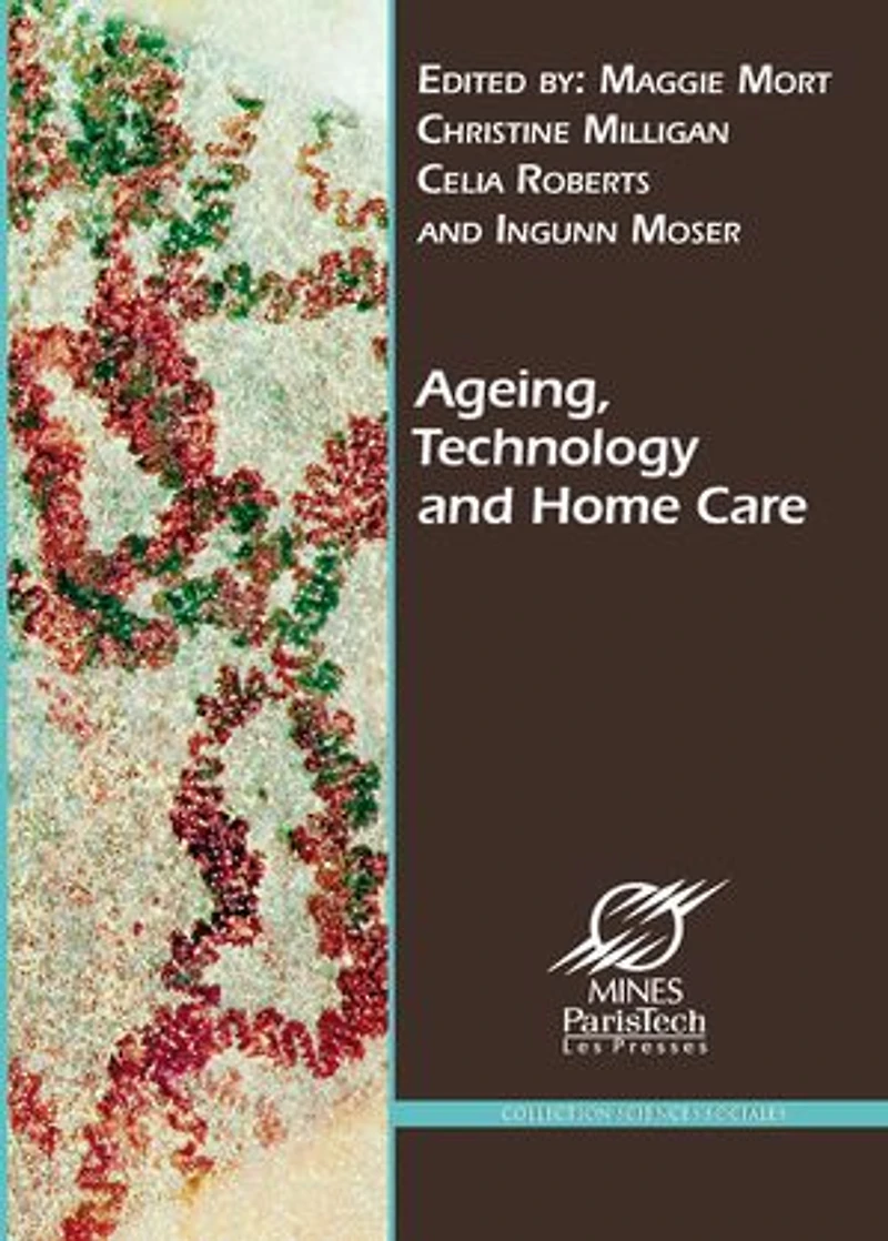 Ageing, Technology and Home Care: New Actors, New Responsibilities