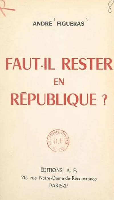 Faut-il rester en République ?