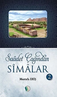 Saadet Çağından Simalar
