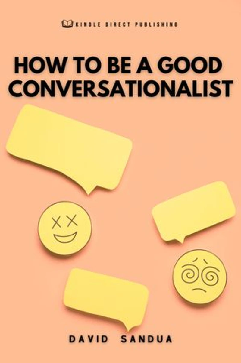 HOW TO BE A GOOD CONVERSATIONALIST