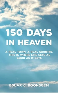 150 days in Heaven