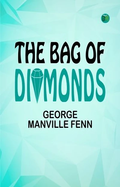 The Bag of Diamonds