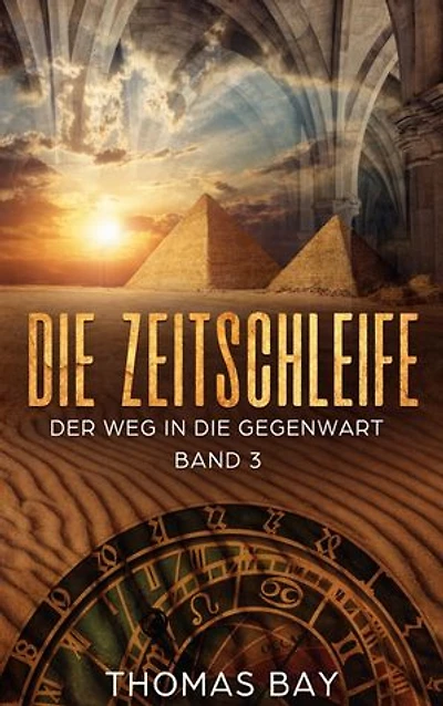 Die Zeitschleife: Der Weg in die Gegenwart
