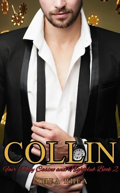 Collin: Fair Play Casino and Nightclub Book 2