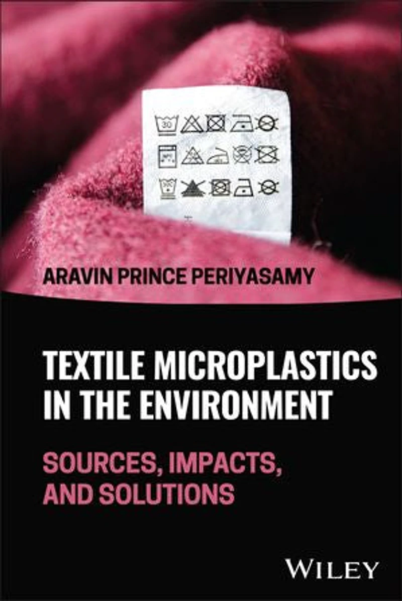 Textile Microplastics the Environment: Sources, Impacts, and Solutions